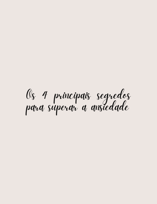 Fazendo as pazes com a Ansiedade - Image 4