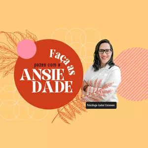 Faça as pazes com a ansiedade - Minicurso